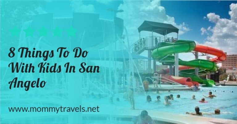 8 Things to do in San Angelo with Kids
