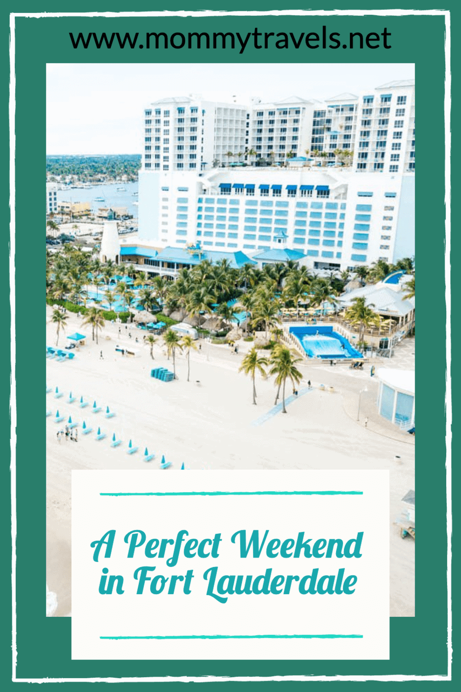 a-perfect-weekend-in-fort Lauderdale, Florida