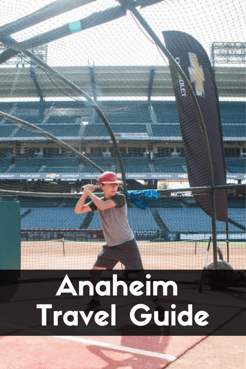 Anaheim Travel Guide